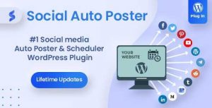 Social Auto Poster - WordPress Post Scheduler & Reposter Plugin Real GPL