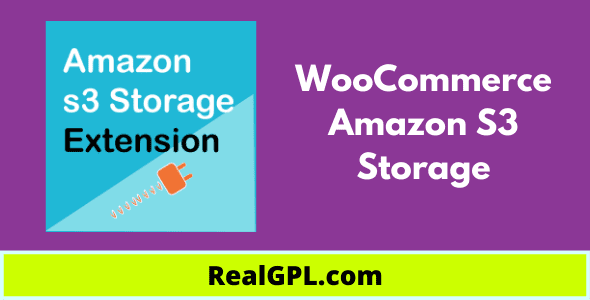 WooCommerce Amazon S3 Storage Real GPL