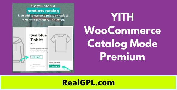 YITH WooCommerce Catalog Mode Premium Real GPL