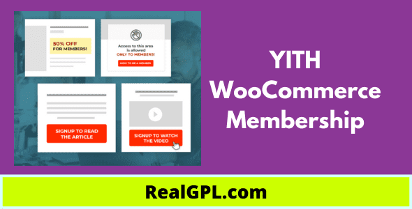 YITH WooCommerce Membership Real GPL