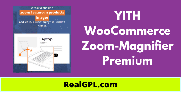 YITH WooCommerce Zoom-Magnifier Real GPL