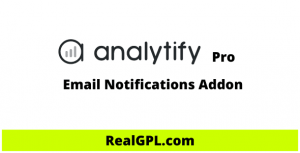 Analytify Email Notifications Addon Real GPL