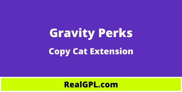 Gravity Perks Copy Cat Real GPL