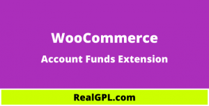 WooCommerce Account Funds Extension Real GPL