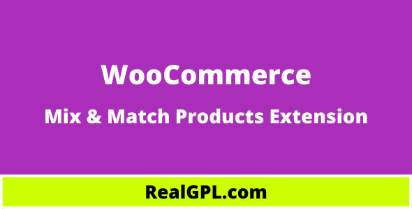 WooCommerce Mix and Match Products Real GPL