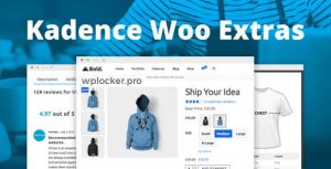 Kadence WooCommerce Extras Real GPL