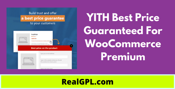 YITH Best Price Guaranteed For WooCommerce Premium Real GPL