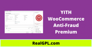 YITH WooCommerce Anti-Fraud Premium Real GPL