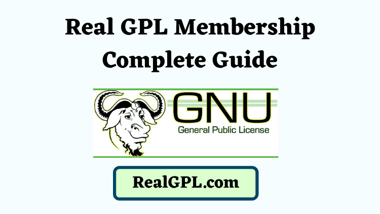Real GPL Membership Complete Guide