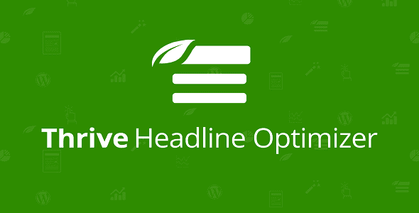 Thrive Headline Optimizer Real GPL