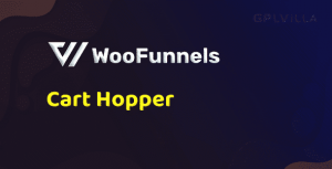 WooFunnels WooCommerce Cart Hopper Real GPL