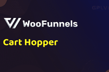 WooFunnels WooCommerce Cart Hopper Real GPL