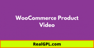 WooCommerce Product Video Real GPL