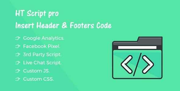 HT Script Pro - Insert Headers and Footers Code Real GPL
