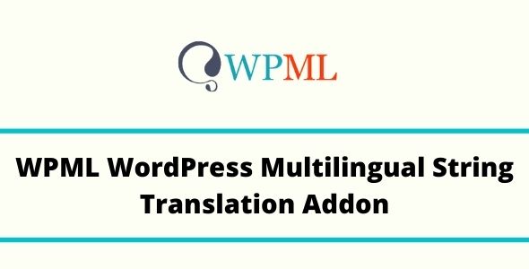 WPML WordPress Multilingual String Translation Real GPL