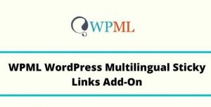 wpml-wordpress-multilingual-sticky-links-add-on-real-GPL
