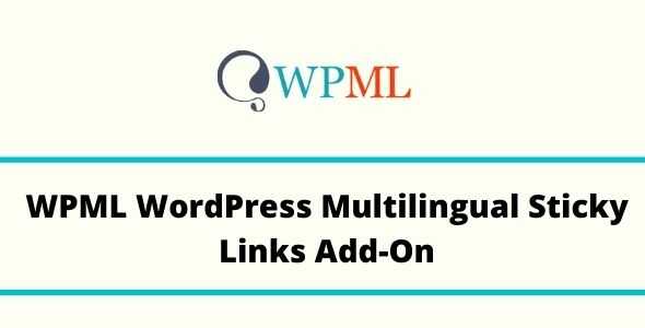 wpml-wordpress-multilingual-sticky-links-add-on-real-GPL