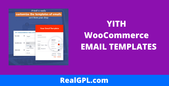 YITH WOOCOMMERCE EMAIL TEMPLATES REALGPL