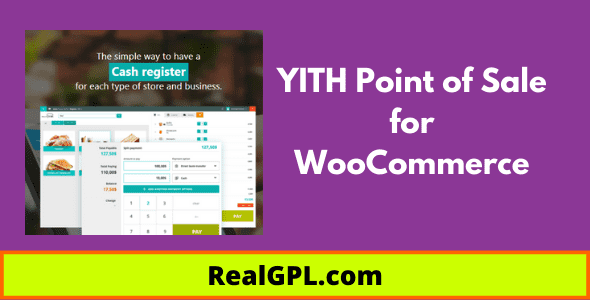 YITH Point of Sale for WooCommerce real GPL