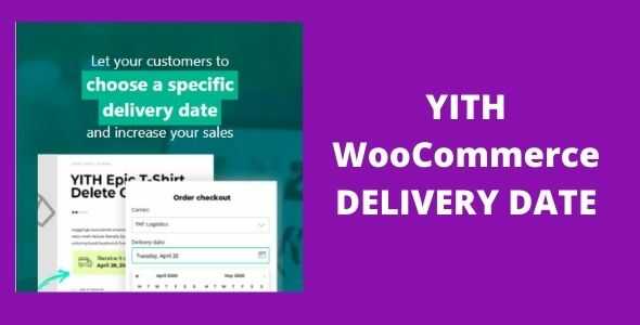 YITH WOOCOMMERCE DELIVERY DATE