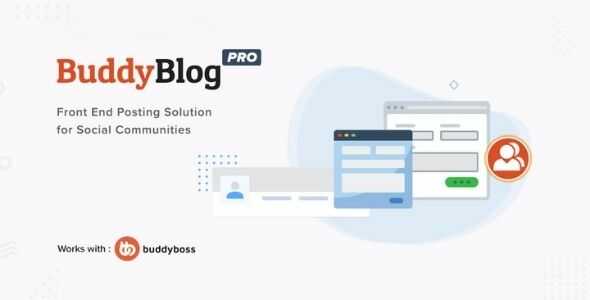 BuddyBlog Pro GPL