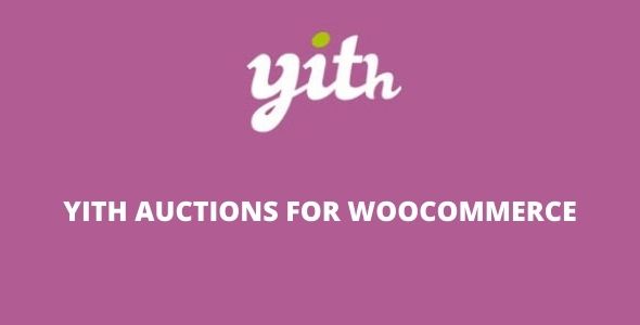 YITH AUCTIONS FOR WOOCOMMERCE