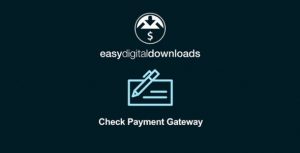 Easy Digital Downloads Check Payment Gateway gpl