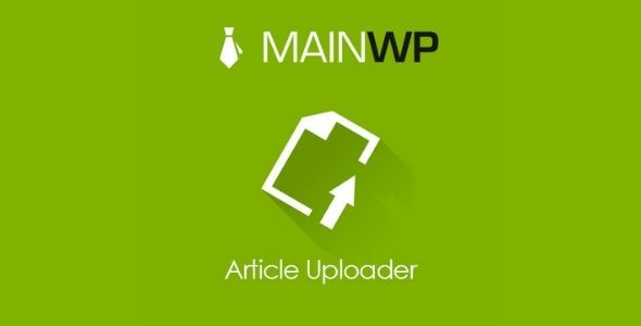 MainWP Article Uploader gpl