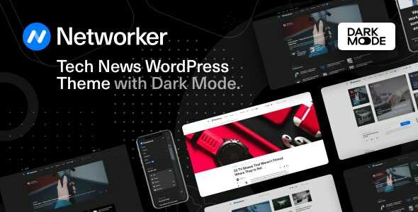 Networker - Tech News WordPress Theme with Dark Mode Real GPL