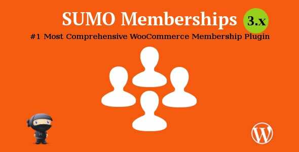 SUMO Memberships - WooCommerce Membership System Real GPL