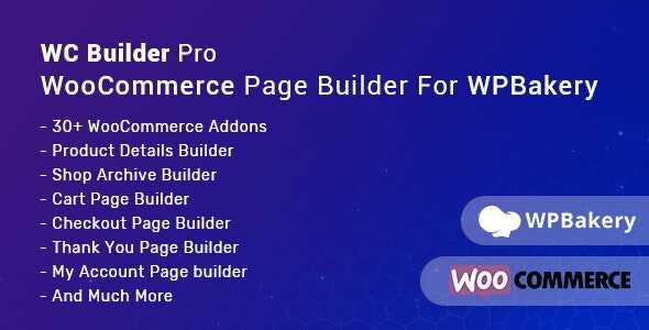 WC Builder Pro – WooCommerce Page Builder for WPBakery gpl