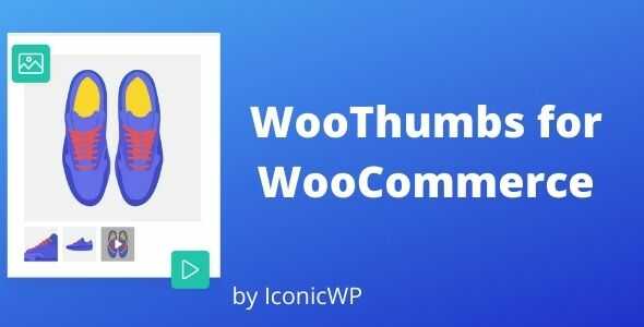 WooThumbs for WooCommerce gpl