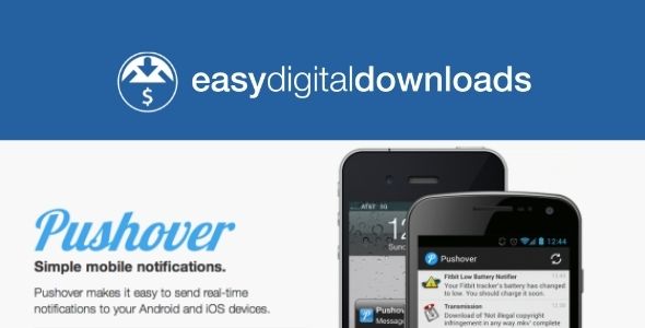 Easy Digital Downloads Pushover Notifications gpl