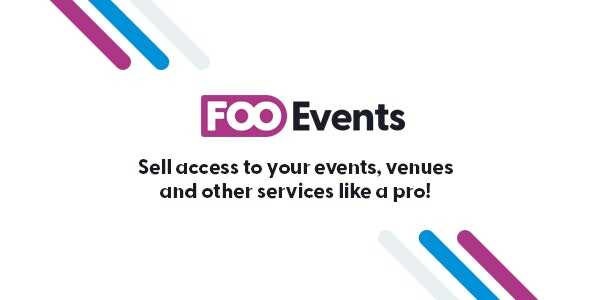 FooEvents for WooCommerce Real GPL