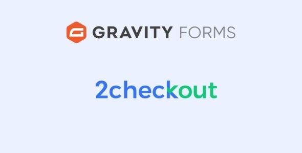 Gravity Forms 2Checkout Addon GPL