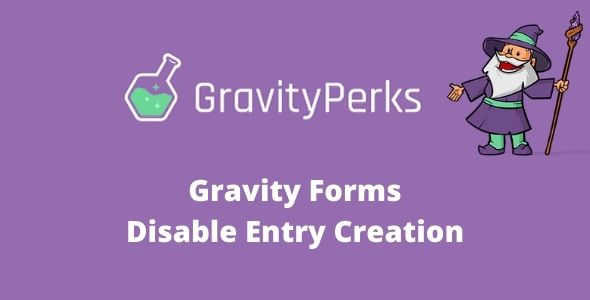 Gravity Forms Disable Entry Creation addon gpl