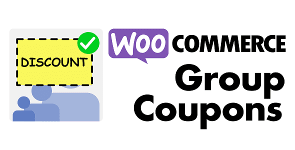 WooCommerce Group Coupons Real GPL