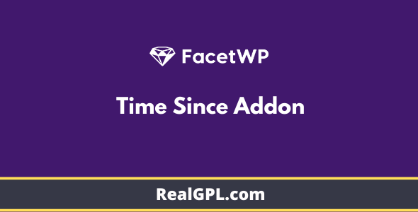 FacetWp Time Since Addon Real GPL