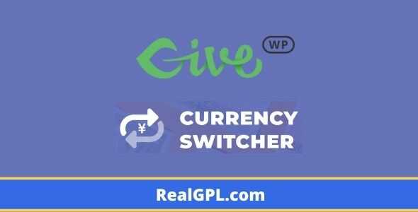 GiveWP Currency Switcher gpl