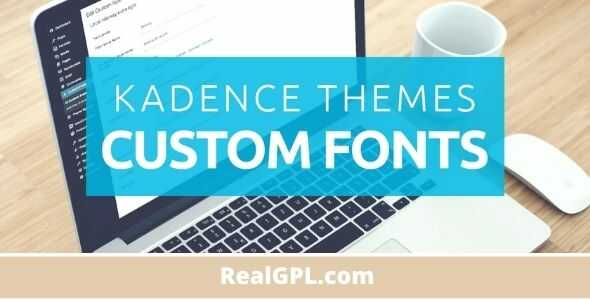 Kadence Custom Fonts addon gpl