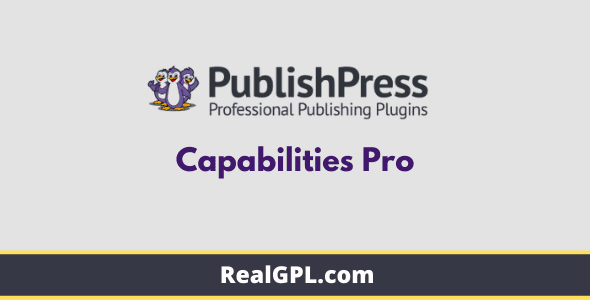 PublishPress Capabilities Pro Real GPL