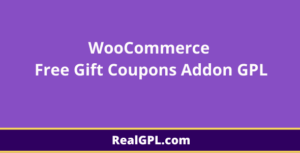 WooCommerce Free Gift Coupons Addon GPL