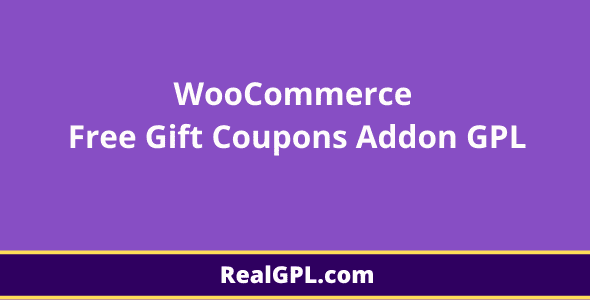 WooCommerce Free Gift Coupons Addon GPL