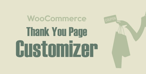 WooCommerce Thank You Page Customizer Real GPL