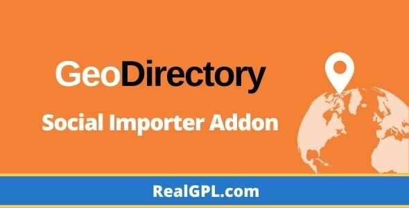 GeoDirectory Social Importer Addon gpl