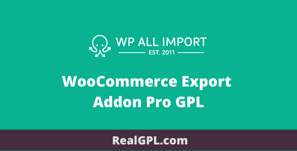WooCommerce Export Addon Pro GPL