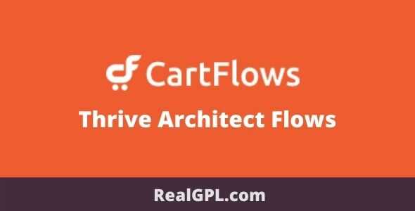 CartFlows Thrive Architect Flows gpl