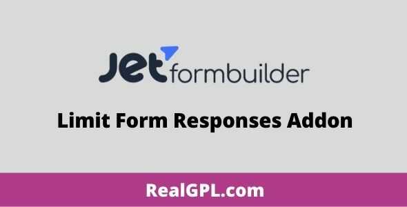 JetFormBuilder Pro Limit Form Responses Addon gpl
