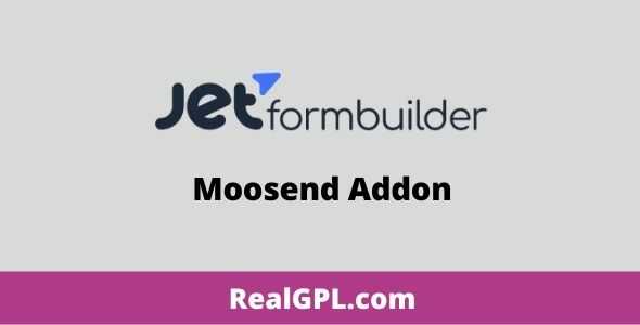 JetFormBuilder Pro Moosend Addon GPL