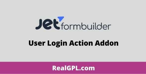 JetFormBuilder Pro User Login Action Addon GPL